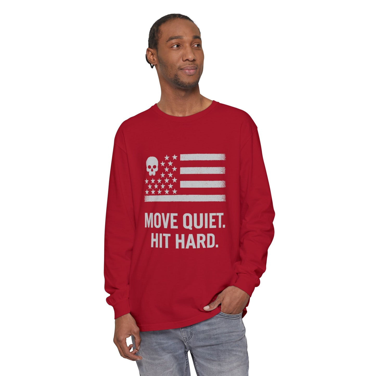 Move Quiet. Hit Hard. Unisex Long Sleeve