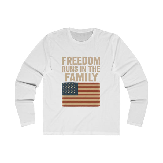 Freedom Runs In The Family -Long sleeve