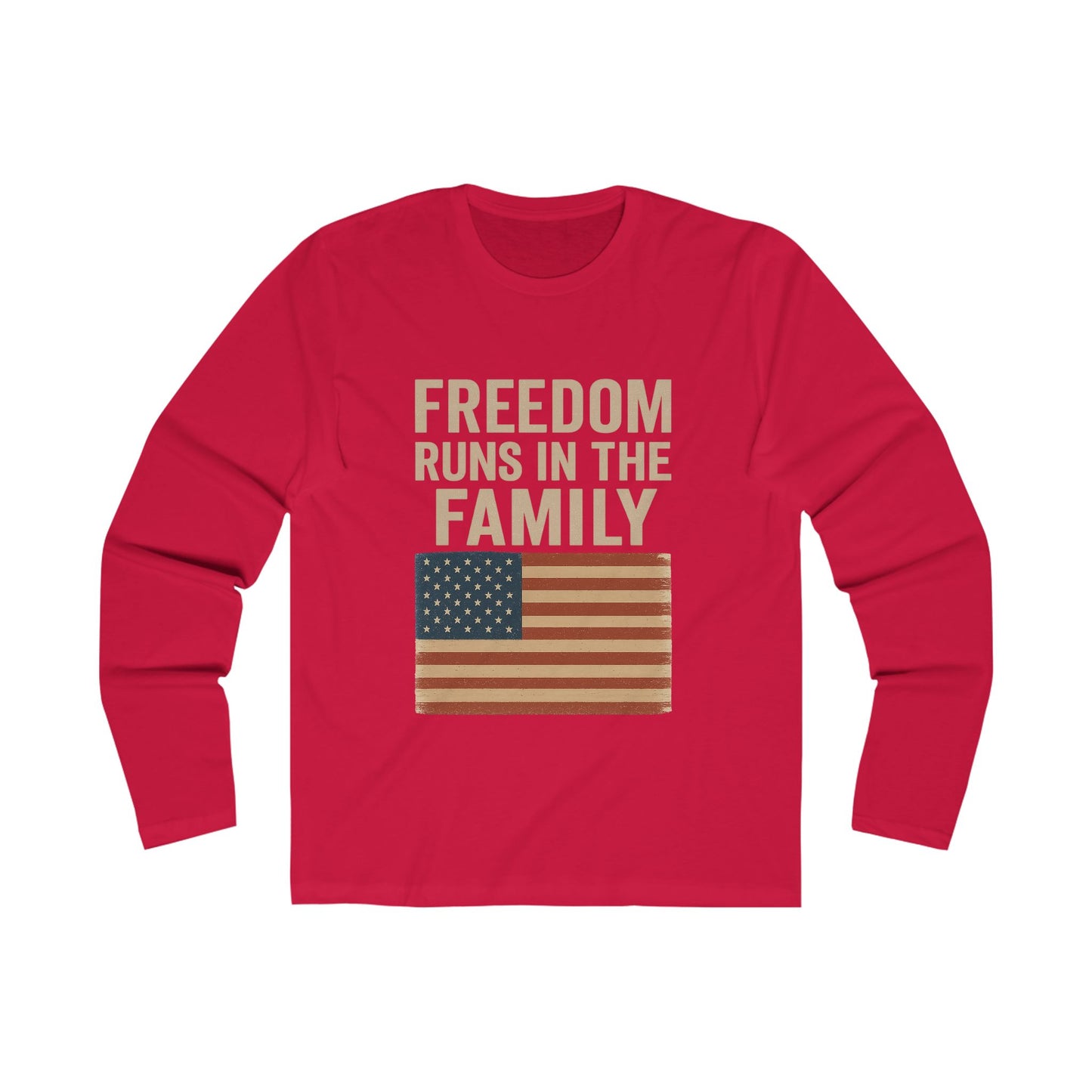 Freedom Runs In The Family -Long sleeve