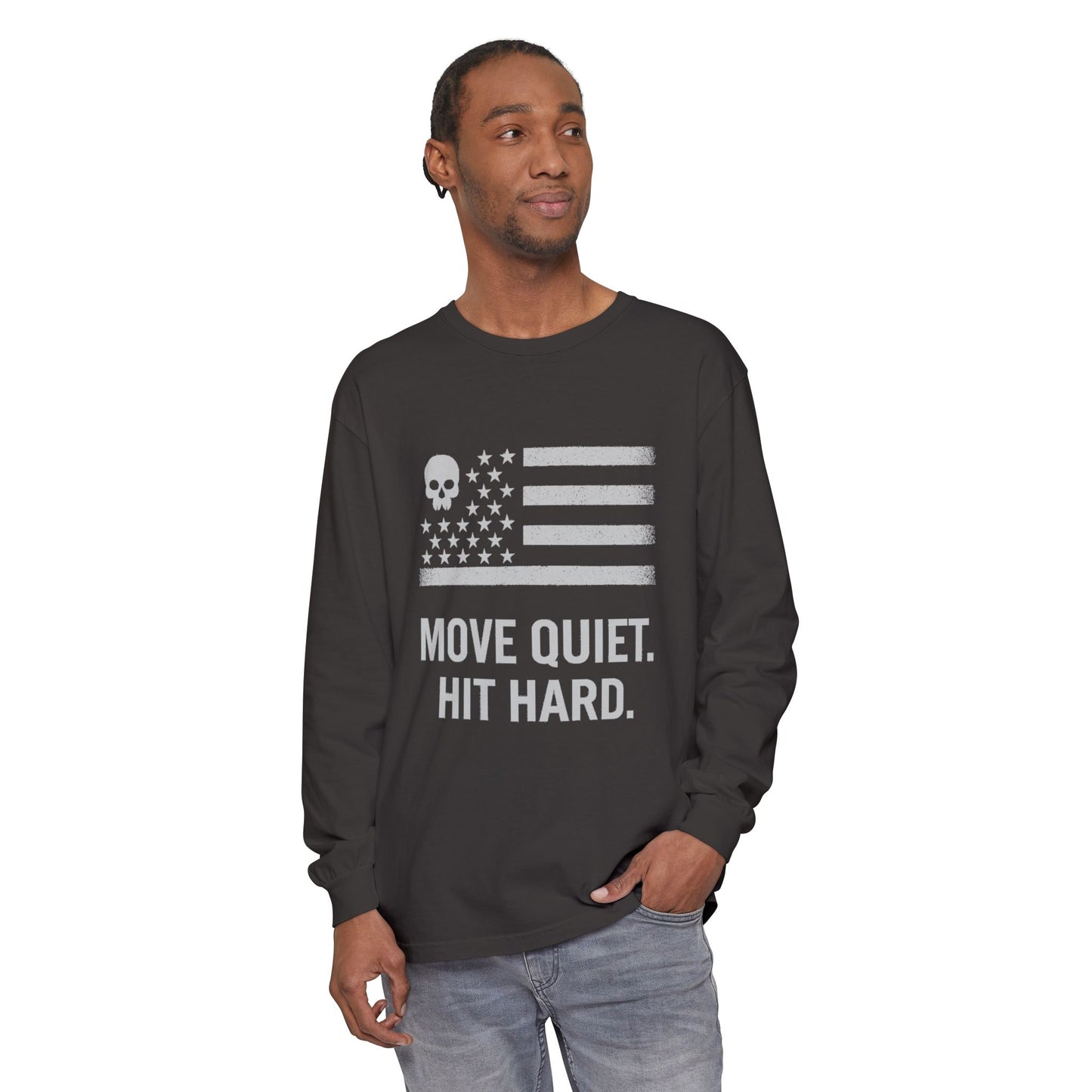 Move Quiet. Hit Hard. Unisex Long Sleeve