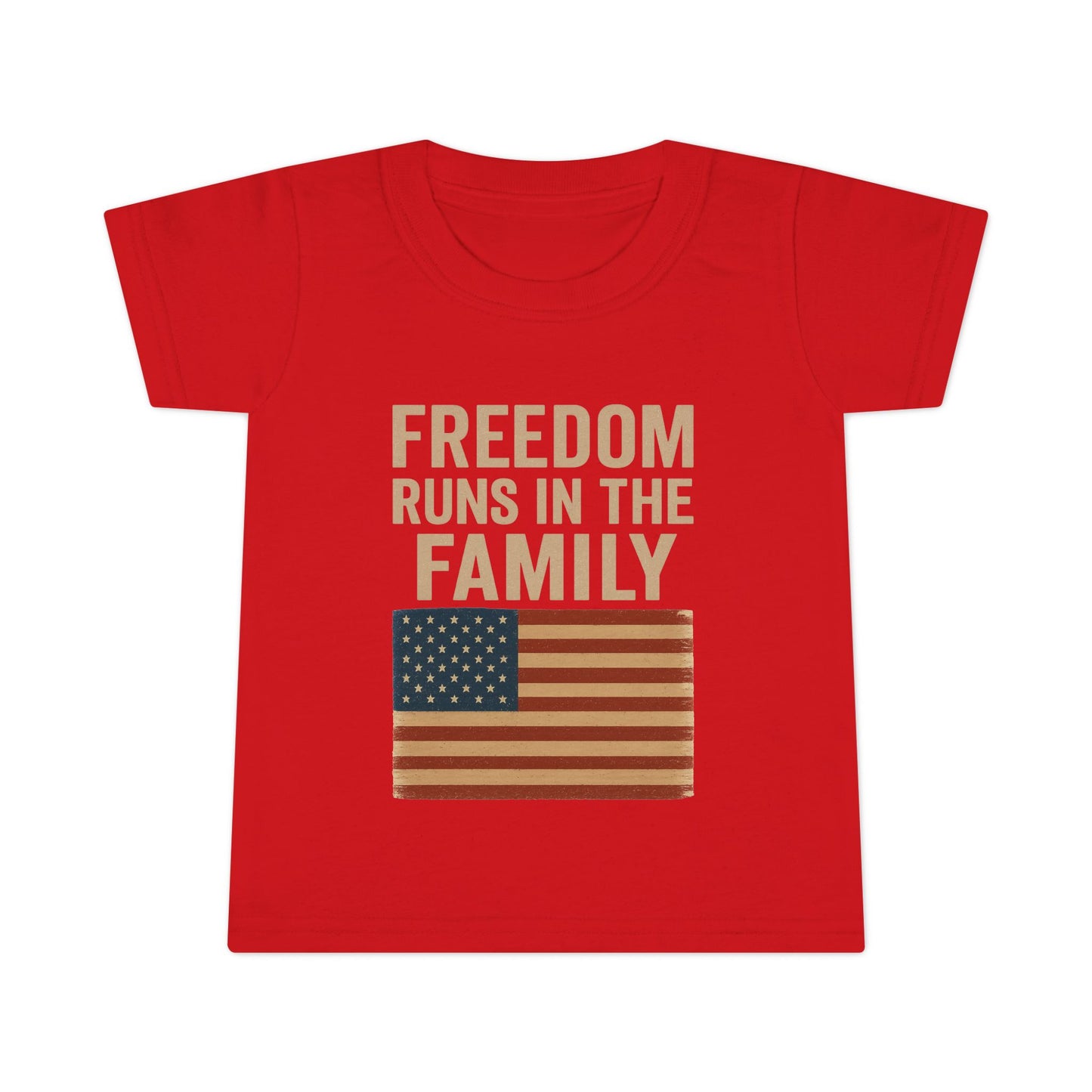 Freedom Runs In The Family -Toddler T-shirt
