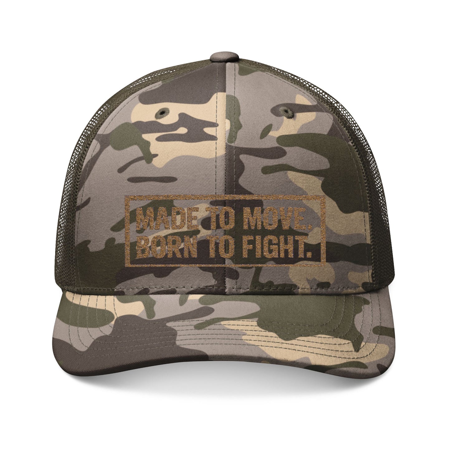 Made to move. Born to Fight. - Trucker Hat