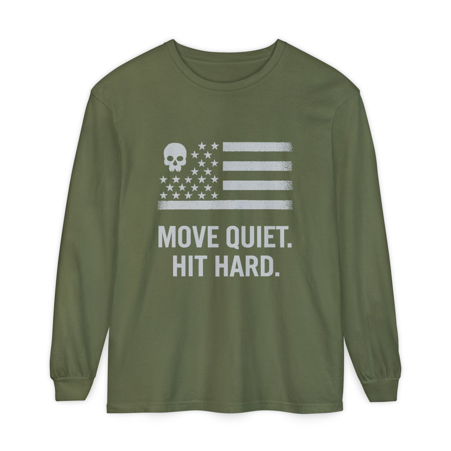 Move Quiet. Hit Hard. Unisex Long Sleeve